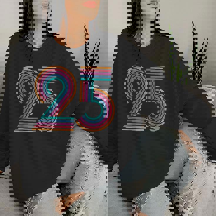 数字 25 25周年 男性 女性 25歳の誕生日 レディーススウェットシャツ 彼女への贈り物
