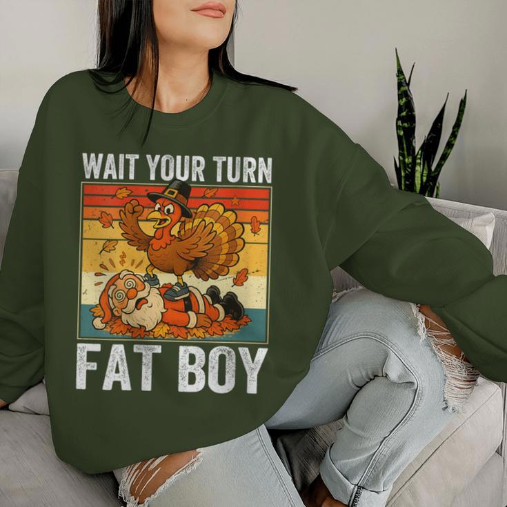 Thanksgiving Wait Your Turn Fat Boy Turkey & Santa Women Sweatshirt Gifts for Her