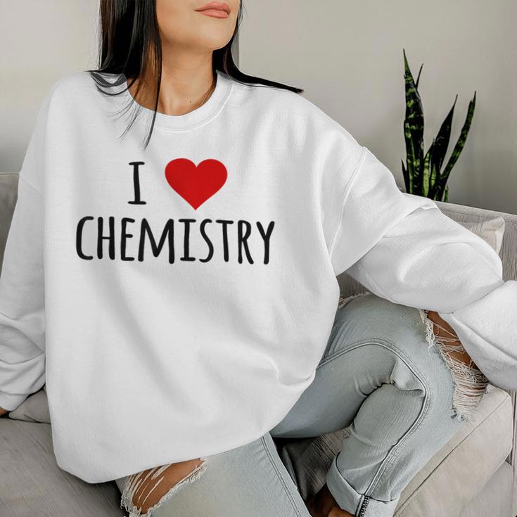 化学、化学が好き、化学の先生 化学実験技師、プレゼント、男性女性子供 I Love Chemistry レディーススウェットシャツ 彼女への贈り物