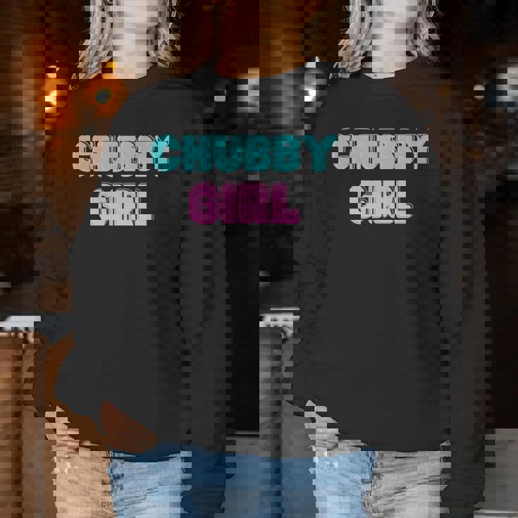 Chubby Girl 長袖tシャツ レディーススウェットシャツ 面白い贈り物