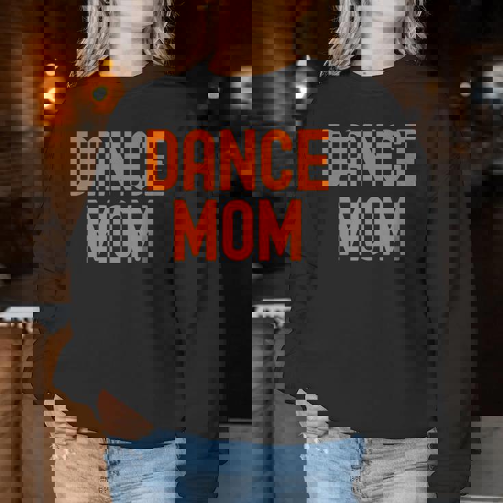 Dance Mom Orange Matching Parents レディーススウェットシャツ 面白い贈り物