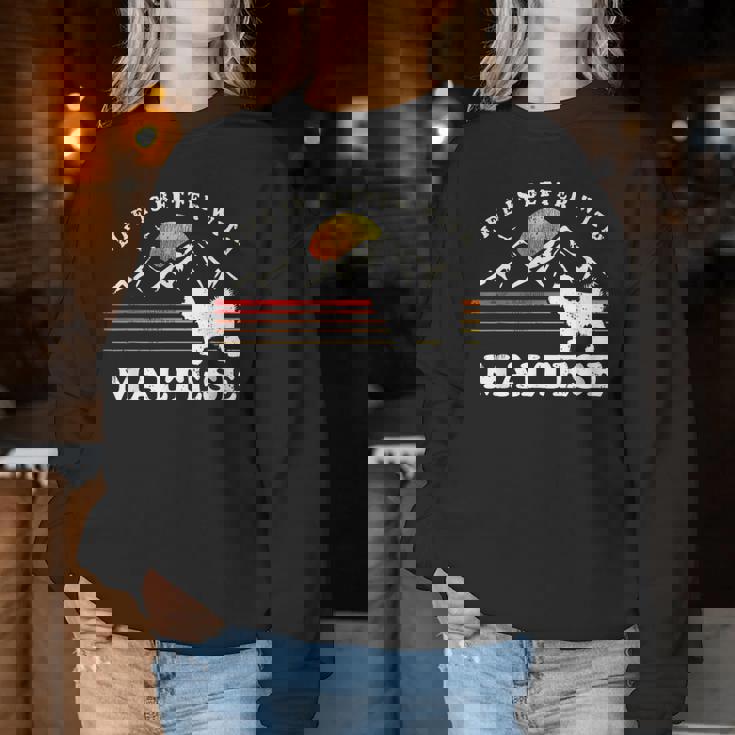 Life Better マルチーズ ビンテージ Dog Mom Dad レディーススウェットシャツ 面白い贈り物