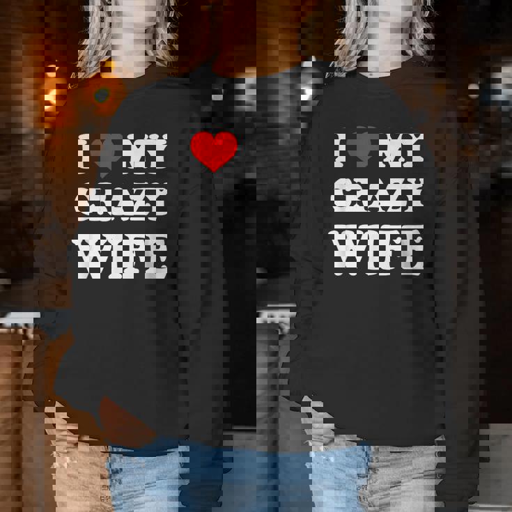 I Love My Crazy Wife レディーススウェットシャツ 面白い贈り物