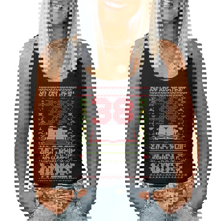 Dont Worry First 38 Years Teaching Are Hard Teacher 長袖tシャツ レディースタンクトップ