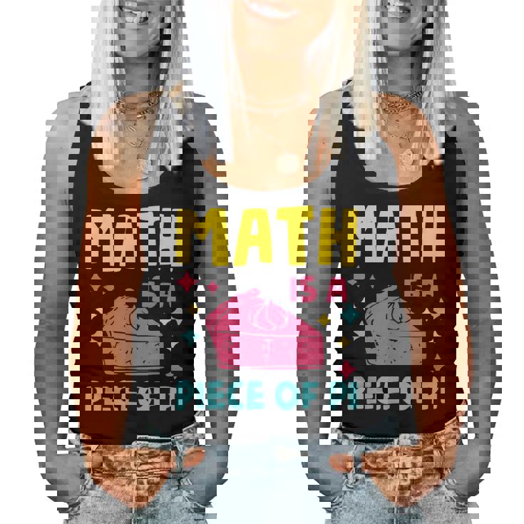 Math Is A Piece Of Pie Pi Day Nerd Mathtudent Teacher レディースタンクトップ