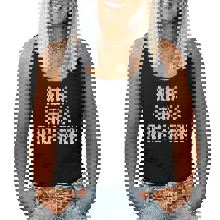 Mom I Am A Rich Man 面白い レディースタンクトップ