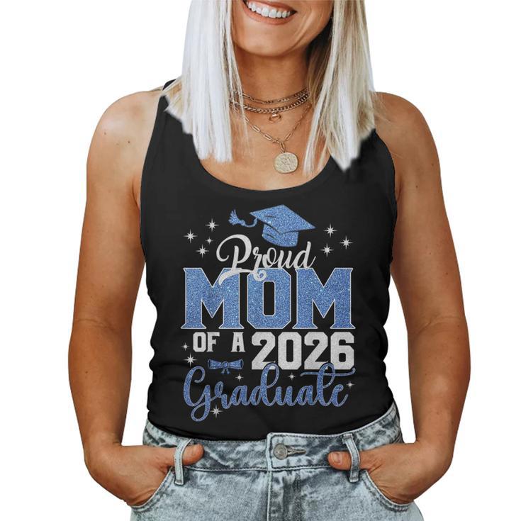 Mom Graduation Senior 2026 Proud Mom Of A 2026 Graduate Women Tank Top