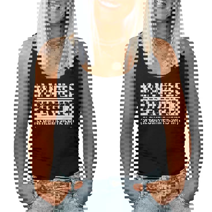 My Wife Is Perfecthe Bought Me This Husband レディースタンクトップ