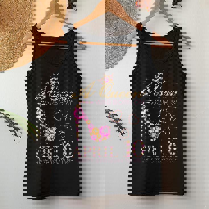 A Queen Was Born On April 10 Happy Birthday To Me 4月10日 レディースタンクトップ 面白い贈り物