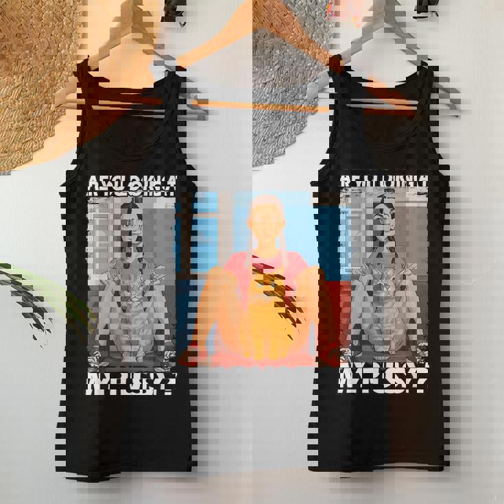 Pussy Meme Adult Girls Pun Are You Looking At My Pussy レディースタンクトップ 面白い贈り物