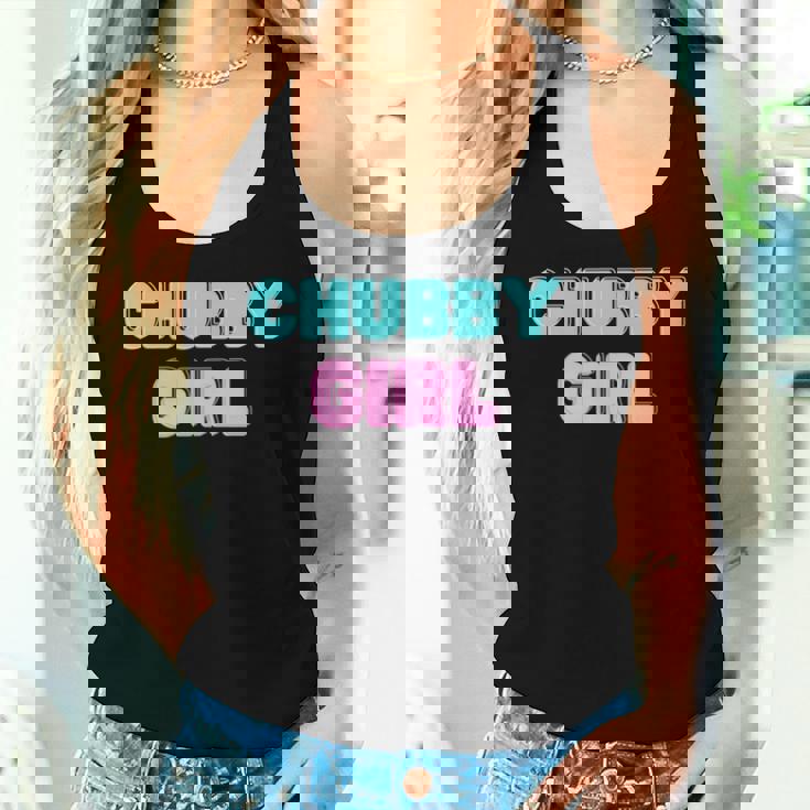 Chubby Girl 長袖tシャツ レディースタンクトップ 彼女への贈り物