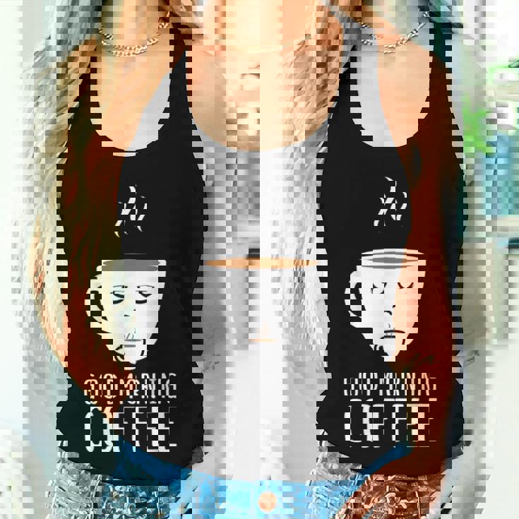 Good Morning Coffee-疲れた人のためのカフェイン レディースタンクトップ 彼女への贈り物