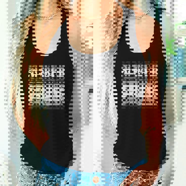 You May Be Drunk レディースタンクトップ 彼女への贈り物