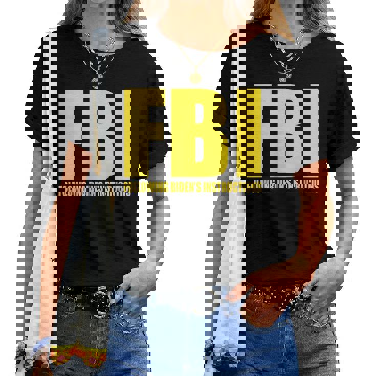 Fbi Bidenの指示に従うアパレル 面白い 男性 女性 レディースTシャツ