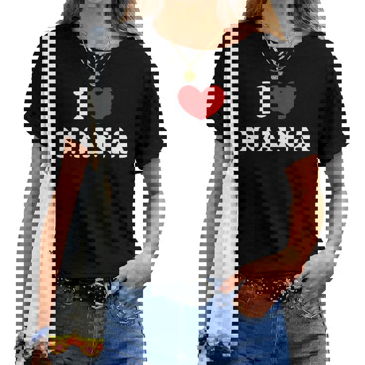 I Love Nana 私は愛する Nana レディースTシャツ