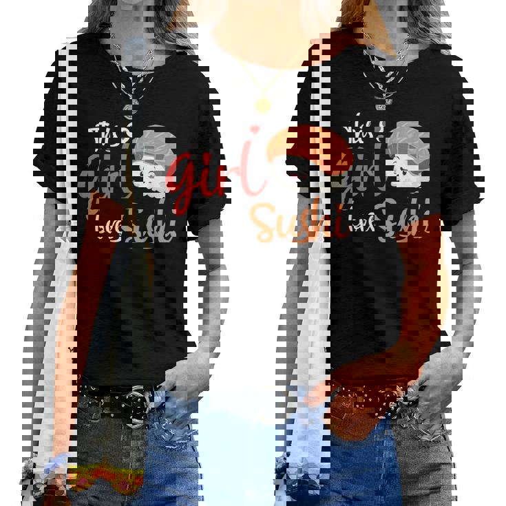 This Girl Lovesushi かわいい フェミニン 食べ物 引用アート レディースTシャツ