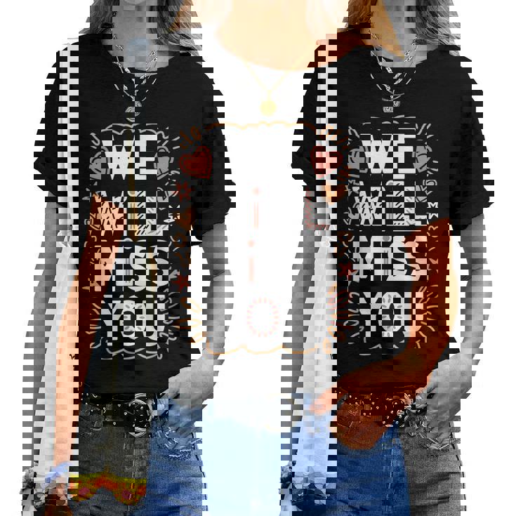 We Will Miss You 送別メッセージ 同僚 退職会 レディースTシャツ