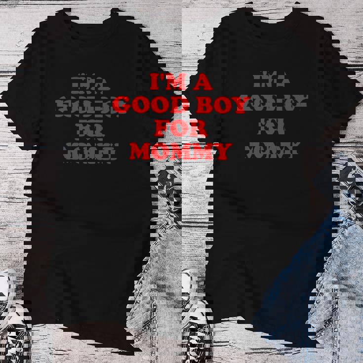 I'm A Good Boy For Mommy 面白い引用 レディースTシャツ 面白い贈り物