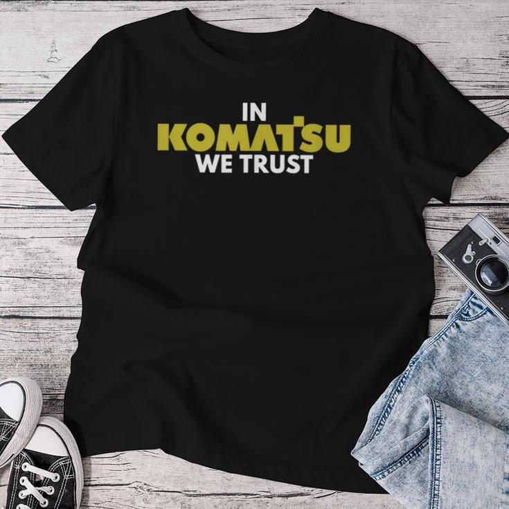 In Komatsu We Trust Dozer ブルドーザー キルドーザー トリビュート レディースTシャツ 面白い贈り物
