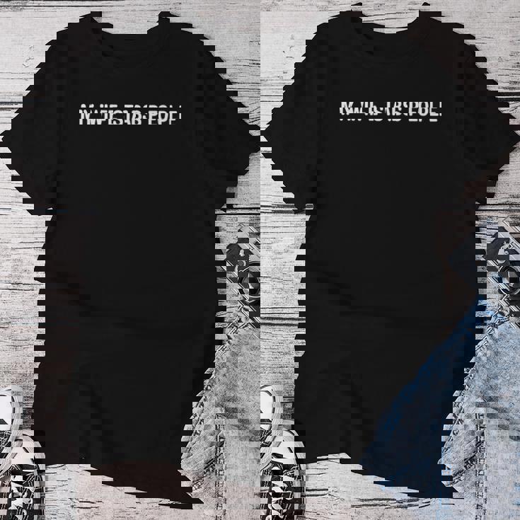 My Wifetabs People Wife Quote レディースTシャツ 面白い贈り物