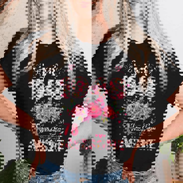 78歳 1948年4月 花柄 78歳 誕生日 男性 女性 レディースTシャツ 彼女への贈り物