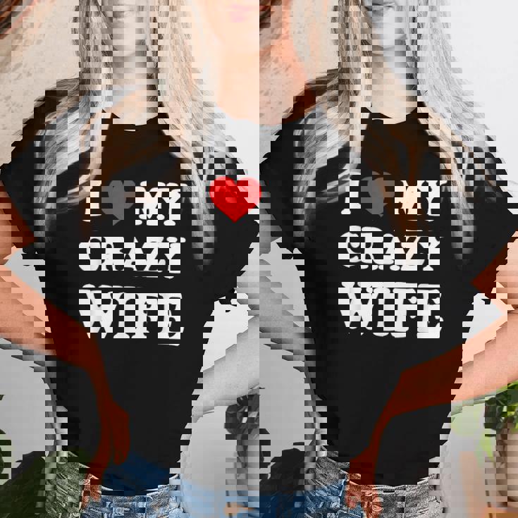 I Love My Crazy Wife レディースTシャツ 彼女への贈り物