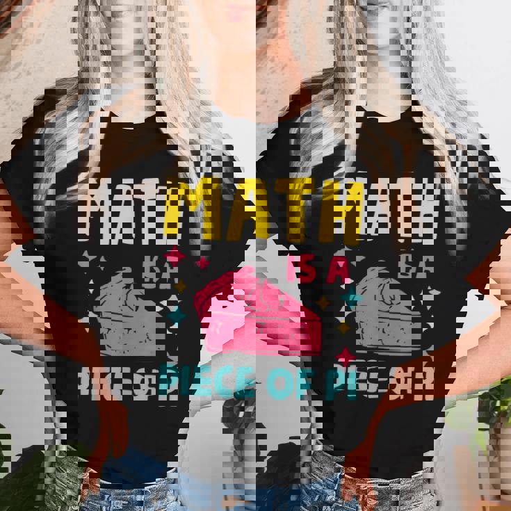 Math Is A Piece Of Pie Pi Day Nerd Mathtudent Teacher レディースTシャツ 彼女への贈り物