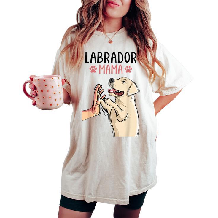 Labrador Mama Cani Donne Festa Della Mamma Donne T-shirt comoda oversize da donna
