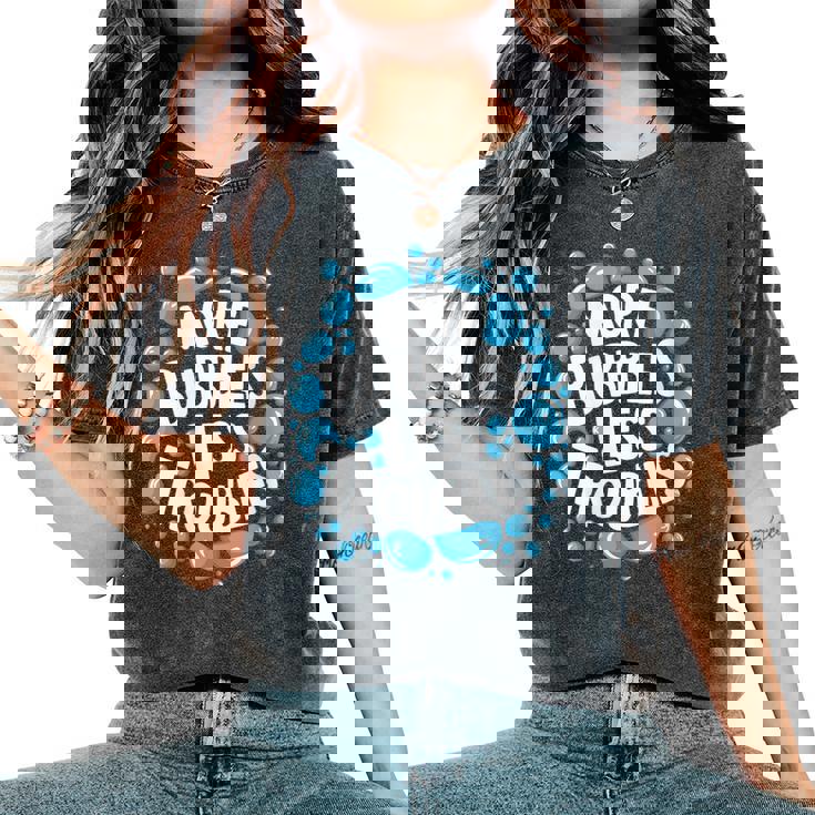 More Bubbles Less Troubles Soap Soapmaking Homemade Women's Oversized Comfort Colors T-Shirt