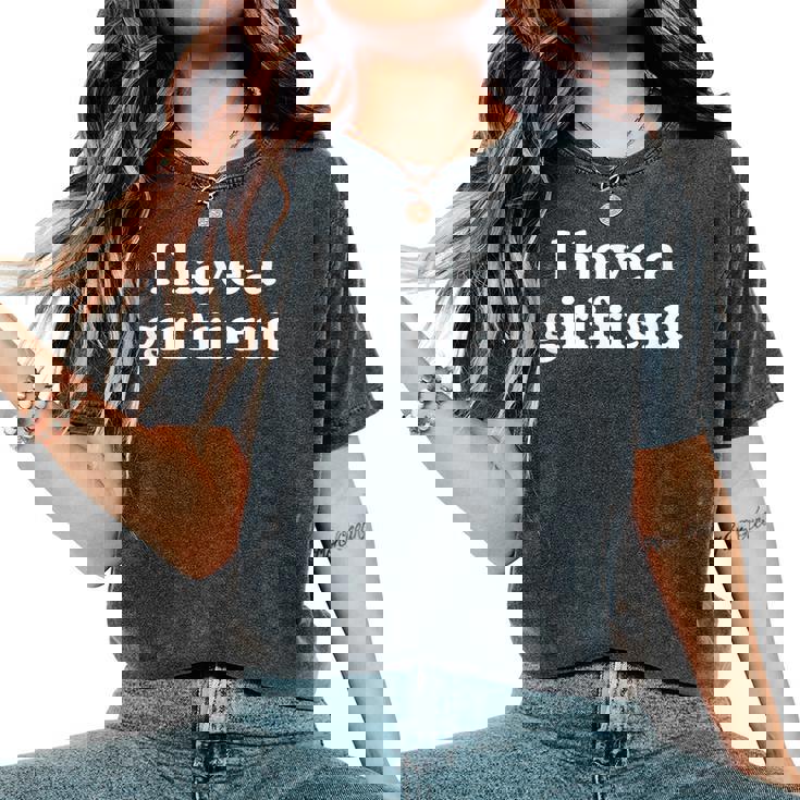 I Have A Girlfriend · 私にはガールフレンドがいます レディースオーバーサイズコンフォートTシャツ