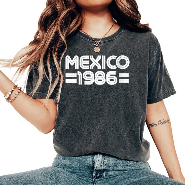 Maillot Mexico 1986 T-shirt oversize confortable pour femme