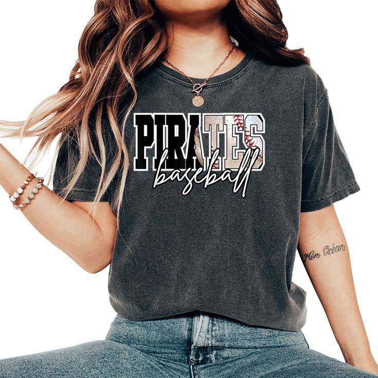 Pirates Baseball Mom Game Day School Spirit Pirate Pride Women's Oversized Comfort T-Shirt