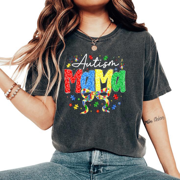 Proud Autism Mama Mom Awareness For Moms Women's Oversized Comfort T-Shirt