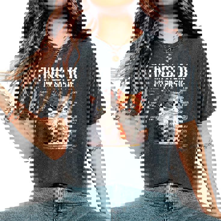 Things I Do In Mypare Time Cat Lover Men レディースオーバーサイズコンフォートTシャツ