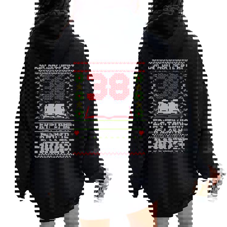 Dont Worry First 38 Years Teaching Are Hard Teacher 長袖tシャツ レディース オーバーサイズ パーカー バックプリント