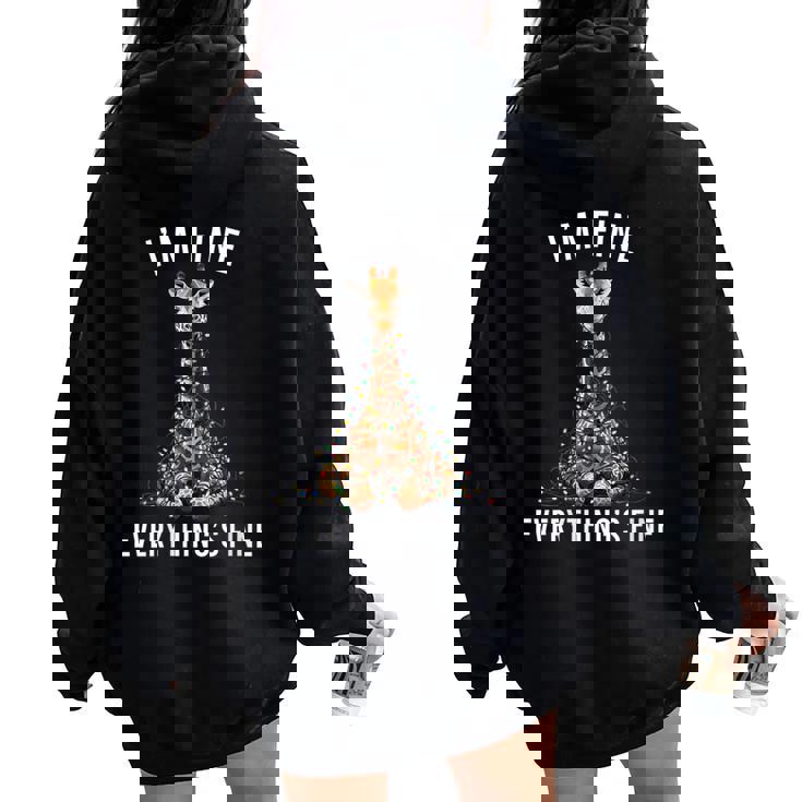 Giraffe Christmas I'm Fine Everything Is Fine Wildlife Women Oversized Hoodie Back Print