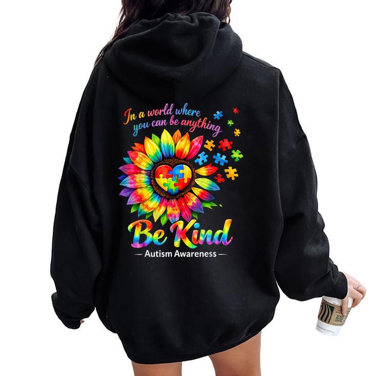 Be Kind Autism Puzzle Colorful Sunflower Autism Awareness Women Oversized Hoodie Back Print
