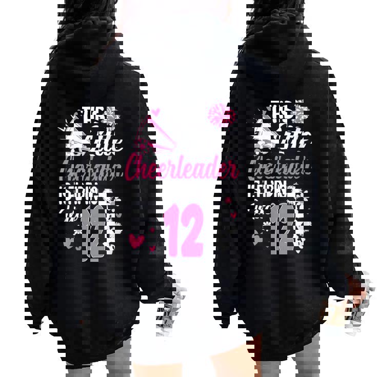 This Little Cheerleader Is Flipping Into 12 Year Old Bday Women Oversized Hoodie Back Print