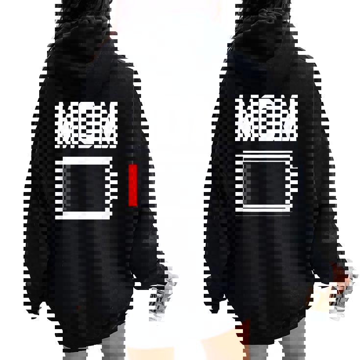 Mom Battery Low Mother Family Mama Mommy Mom レディース オーバーサイズ パーカー バックプリント