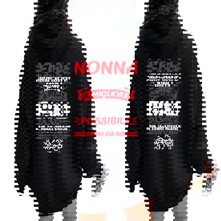 Nonna Festa Della Mamma Migliore Nonna Del Mondo Regalo Felpa con cappuccio oversize da donna con stampa posteriore