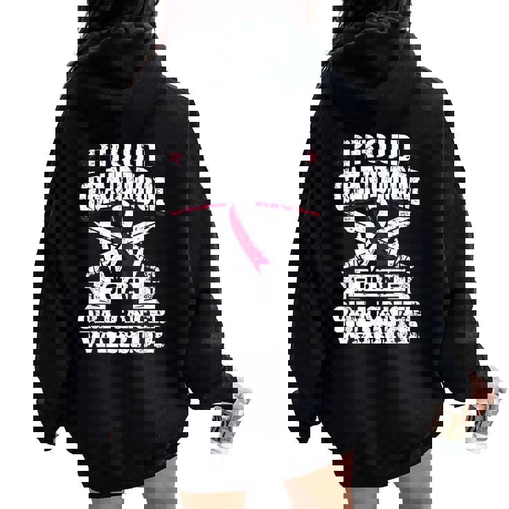 Oral Cancer Warrior Awareness リボン Proud Grandmom Of An Oral Cancer Warrior レディース オーバーサイズ パーカー バックプリント