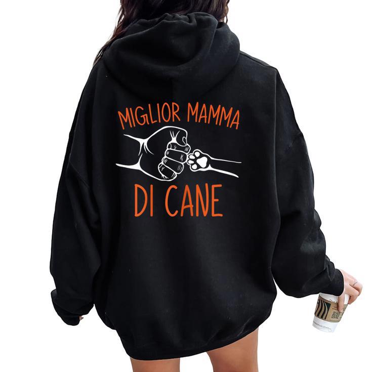 Padrona Di Cane Miglior Mamma Di Cane Cani Festa Della Mamma Felpa con cappuccio oversize da donna con stampa posteriore