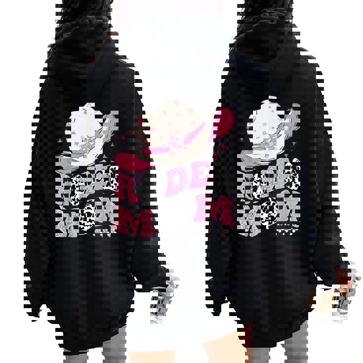 Rodeo Mom Pink Cowgirl 1St Birthday Family Matching Women Oversized Hoodie Back Print
