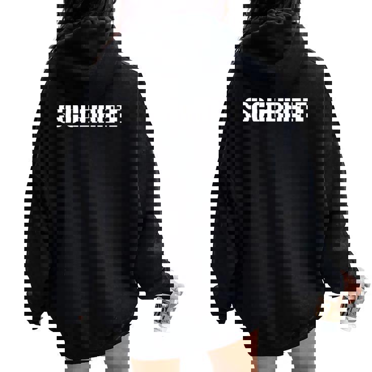 Sicherheit -Ecurity Guard Uniform And German レディース オーバーサイズ パーカー バックプリント