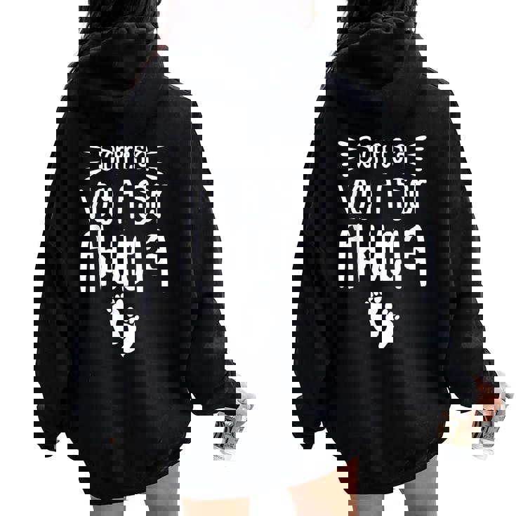 Sorpresaoy Aer Abuela Nietos Women Oversized Hoodie Back Print