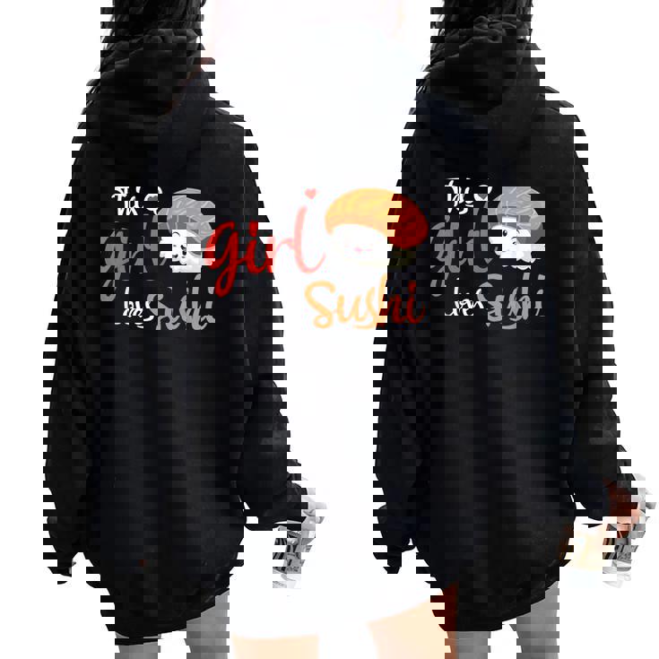 This Girl Lovesushi かわいい フェミニン 食べ物 引用アート レディース オーバーサイズ パーカー バックプリント