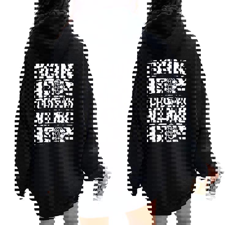 History Teacher Appreciation Teachingocialtudies レディース オーバーサイズ パーカー バックプリント