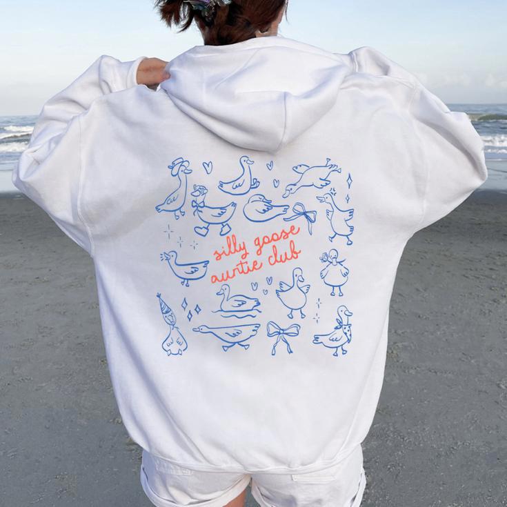 Auntie Aunt Silly Goose Mother’S Day Silly Goose Auntie Club Women Oversized Hoodie Back Print