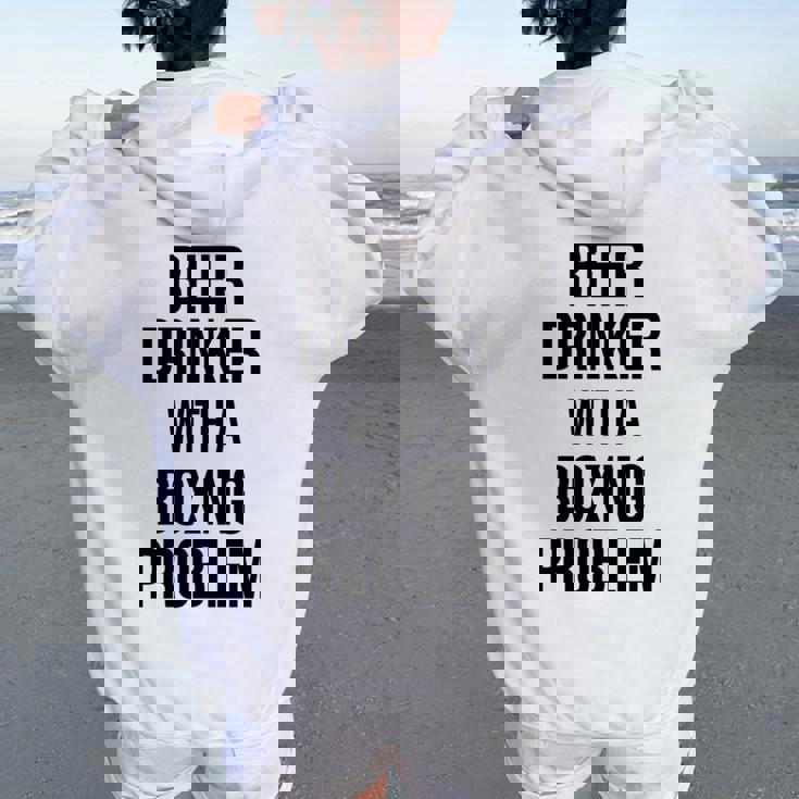 Beer Drinker With A Boxing Problem おもしろワークアウトボクサー 長袖tシャツ レディース オーバーサイズ パーカー バックプリント