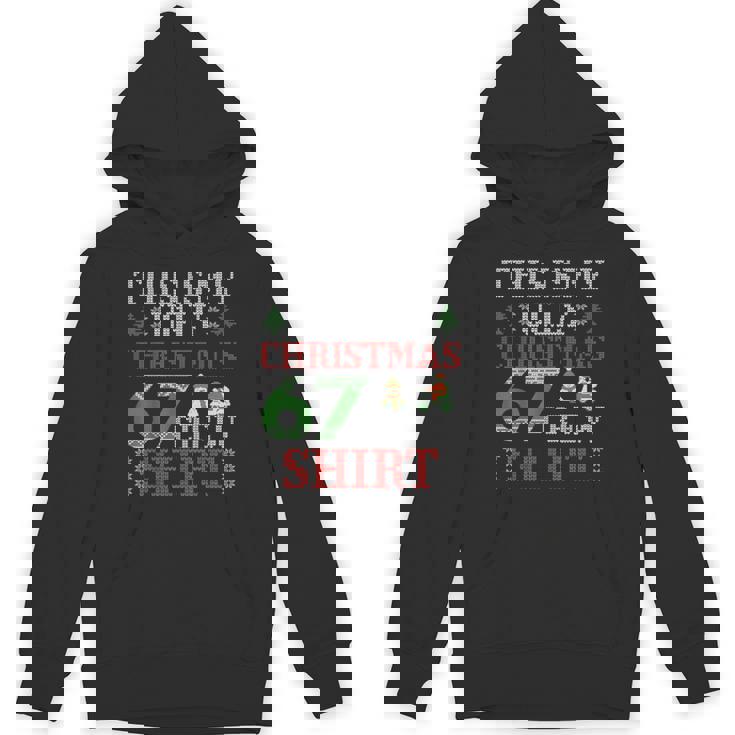 67 Meme Six Seven Brainrot This Is My Ugly Christmas 67 Crew Hoodie